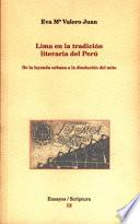 libro Lima En La Tradición Literaria De Perú. De La Leyenda Urbana A La Disolución Del Mito